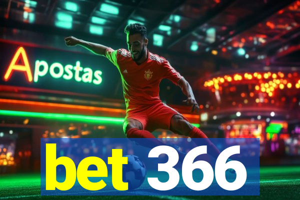 bet 366